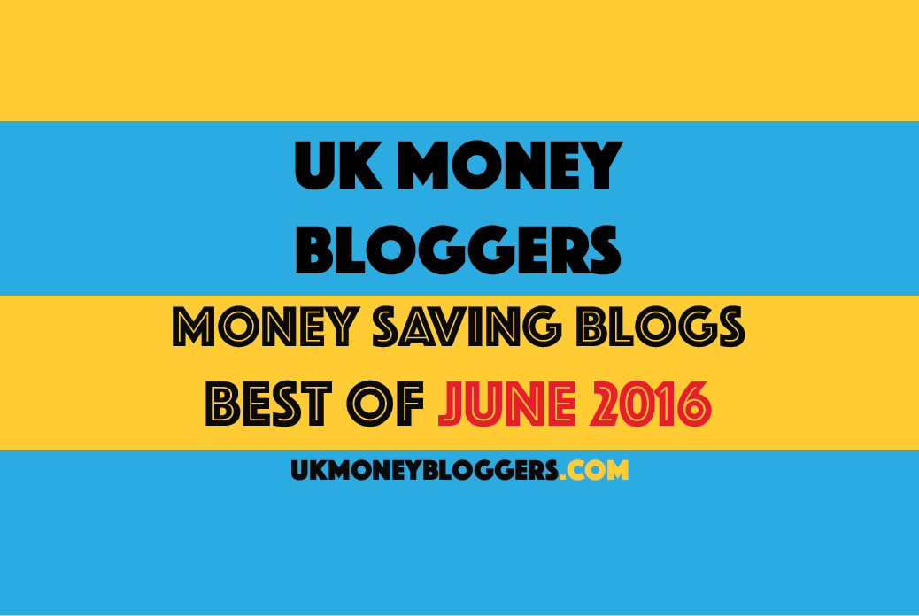 Saving money June round up UK Money Bloggers