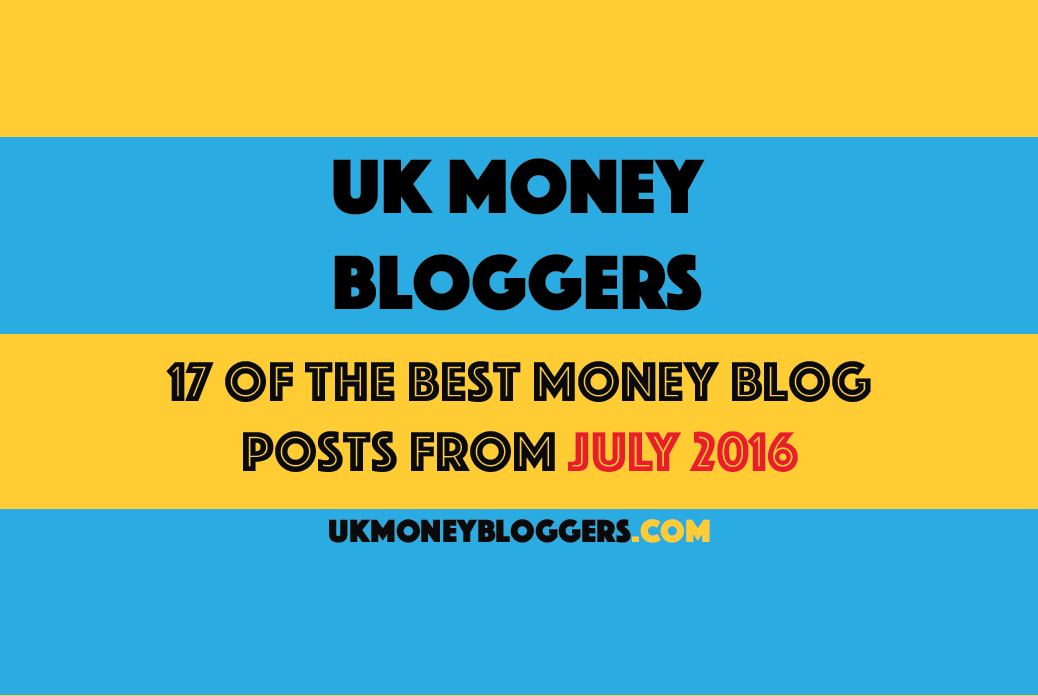 july 2016 money blogger round-up