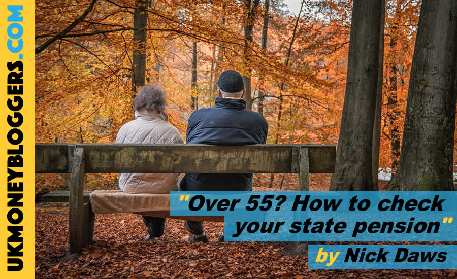 If you are over 55, check what state pension you will get